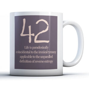 Meaning Of Life 42 - Science Fiction Quote Gift Mug