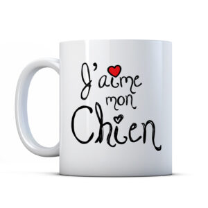 J'Aime Mon Chien - French Dog Owner Gift Mug