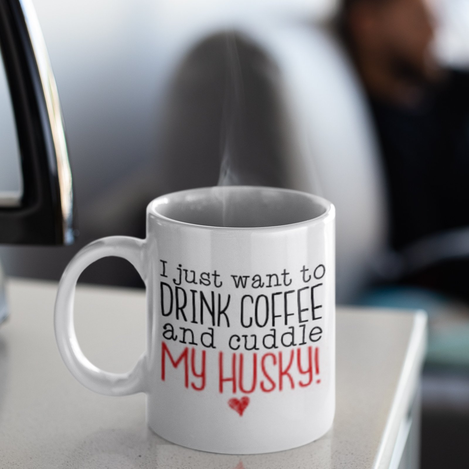 I Just Want to Drink Coffee and Cuddle My Husky! - Pet Owner Gift Mug - Image 4