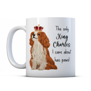 The Only King Charles I Care About Has Paws! (Tan) - Funny Dog Lover Gift Mug