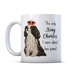 The Only King Charles I Care About Has Paws! (Black) - Funny Dog Lover Gift Mug