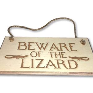Beware Of The Lizard - Engraved wooden wall plaque/sign